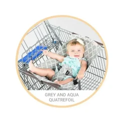 Binxy Baby Cart Covers*Shopping Cart Hammock, Grey and Aqua Quatrefoil